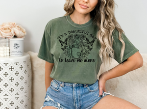It’s a Beautiful Day To Leave Me Alone Solid Color T-shirt